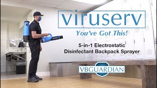 Viruserv VBGuardian Electrostatic Disinfectant Sprayer Product Overview [upl. by Virgel]