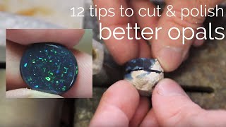 12 tips to cut and polish a better opal by blackopaldirectcom [upl. by Maunsell220]