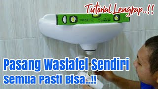 Cara Pasang Wastafel Cuci Tangan [upl. by Meer]