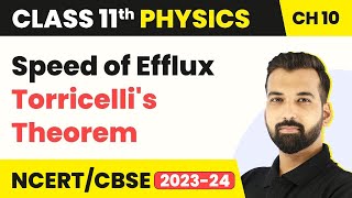 Class 11 Physics Chapter 10  Speed of Efflux Torricellis Theorem  Mechanical Properties fluid [upl. by Schnapp130]