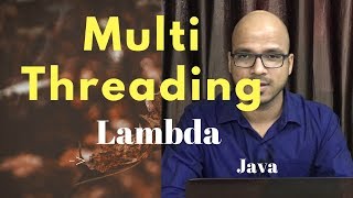 134 MultiThreading using Lambda Expression [upl. by Lossa]