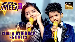 PihuAvirbhav का Iconic ‘Kolaveri Di’ Finale Duet  Superstar Singer 3  Pihu amp Avirbhav Ke Duets [upl. by Harry]