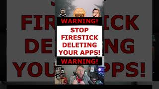 WARNING TO ANYONE WITH A FIRESTICK Stop them deleting your APPS [upl. by Sonya]