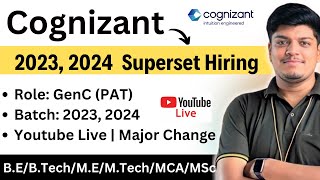 Cognizant 2023 2024 BATCH Superset Hiring Announced  Must Watch Before Apply Hiring Process 2024 [upl. by Parthenia]