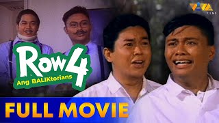 Row 4 Baliktorians FULL MOVIE HD  Andrew E Dennis Padilla Sheryl Cuz Anjanette Abayari [upl. by Aleira]