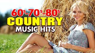 Top 100 Classic Country Songs 60s 70s 80s  Greatest 60s 70s 80s Country Music Hits [upl. by Hedi]