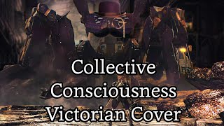 Collective Consciousness but its a Victorian Style Orchestral Cover  Metal Gear Rising [upl. by Annaek]