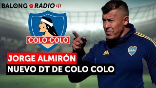 Almirón es el Nuevo DT de Colo Colo  Sigue la incertidumbre para La Roja Cap 206 balongradio [upl. by Shields]