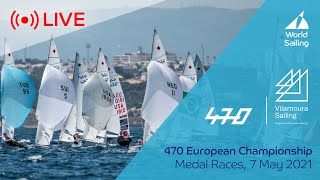 Medal Races  470 European Championship 2021 [upl. by Simonetta]