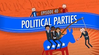 Political Parties Crash Course Government and Politics 40 [upl. by Sadnac571]