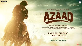 Azaad Official Teaser  Ajay D  Abhishek K  Aaman D  Rasha T  Ronnie S  Pragya K  Jan 2025 [upl. by Knudson]