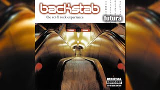 Backstab  Futura The SciFi Rock Experience Full Album 2005 Electronic  Nu Metal France [upl. by Wakefield367]