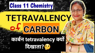 carbon tetravalency dikhata h kyuWhy carbon shows tetravalency 🤔chemistry class 11 [upl. by Dorrej682]