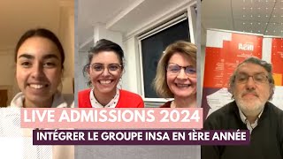 Live Admissions 2024 quotIntégrer le Groupe INSA en 1ère annéequot [upl. by Coridon]