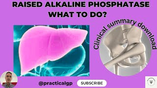 Interpreting Isolated Raised Alkaline Phosphatase [upl. by Nagirrek]