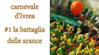 1 BATTAGLIA delle ARANCE Storico Carnevale Ivrea 2023 [upl. by Aras]