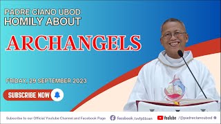 Fr Ciano Homily about ARCHANGELS  9292023 [upl. by Ymmij]