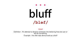 How to pronounce bluff  Vocab Today [upl. by Oigolue]