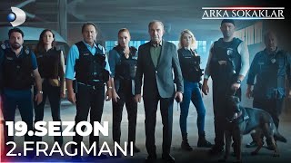 Arka Sokaklar 19 Sezon 2 Fragmanı kanald DMediaProduction [upl. by Enamrahc]