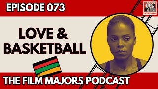 Love amp Basketball  Episode 073 [upl. by Gambrill]