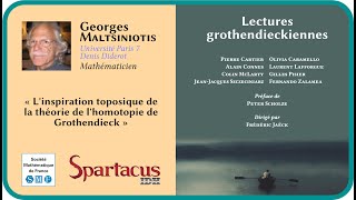 Georges Maltsiniotis  « Linspiration toposique de la théorie de lhomotopie de Grothendieck » [upl. by Nitsud]