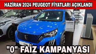 HAZİRAN AYI PEUGEOT FİYATLARI AÇIKLANDI  PEUGEOT FİYAT LİSTESİ AÇIKLANDI  peugeot [upl. by Budde]