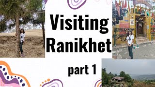 Visiting Ranikhet part 1 🌟 [upl. by Hildegard]