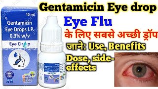 Gentamicin Eye Drops  Eye Drops For Conjunctivitis  Eye Flue Drops  Eye Flu Hone Par Kya Karen [upl. by Ericha]