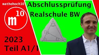 Abschlussprüfung 2023 Teil A1 Nr 1 Realschule BW I mathehoch10 I einfach erklärt I Mathe Klasse 10 [upl. by Renaud892]