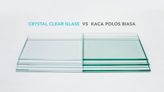 KACA OPTIC CLEAR  KACA EXTRA CLEAR CRYSTAL CLEAR GLASS [upl. by Ellary]