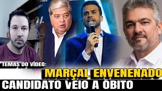 4 MARÇAL EVENENADO EM DEBATE CANDIDATO A VICE NÃO RESISTIU E FALECEU ESCÂNDALO NA POLÍTICA [upl. by Nattie]