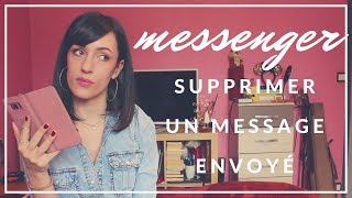 Supprimer un message envoyé sur Messenger avant sa lecture [upl. by Mogerly26]