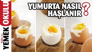 Yumurta Haşlama Süreleri  Yumurta Nasıl Haşlanır  Kayısı Kıvamı Rafadan Yumurta Nasıl Yapılır [upl. by Leacock54]