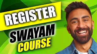 How to Register for a Course on Swayam [upl. by Dhiman]