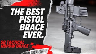 The BEST Pistol Brace EVER  SB Tactical HBPDW Review [upl. by Aecila991]