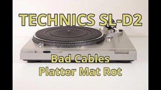 Technics SL D2 Cable issue rotting platter mat general service [upl. by Aspa678]