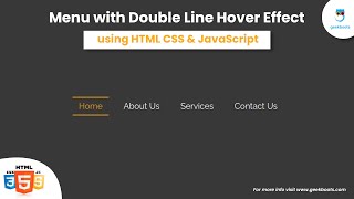 How to Create Menu Bar with Double Line Hover Effect using HTML CSS only  Geekboots [upl. by Simone]