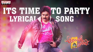 Attarintiki Daredi Songs With Lyrics  Its Time to Party Song  Pawan Kalyan  Samantha  DSP [upl. by Jael870]