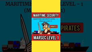 Maritime Security Level 1  Marsec Level 1 viralshorts shorts [upl. by Siuol]