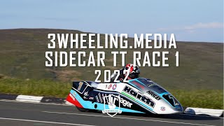 2022 3WheelingMedia Sidecar TT Race 1  Race Highlights  TT Races Official [upl. by Cynara]