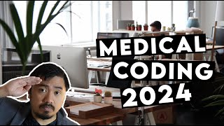 MEDICAL CODING IN 2024 [upl. by Brotherson620]