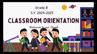 Classroom Orientation 2024 [upl. by Butler]