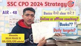 SSC CPO 2024 STRATEGY🎯 ssc cpo kaise clear kare how to clear ssc cpo 2024📕 ssc cpo 2024 strategy [upl. by Notneuq]