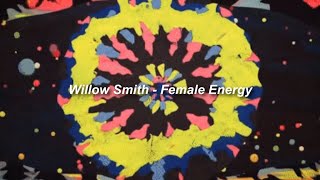 Willow Smith  Female Energy Sub Español [upl. by Chute]