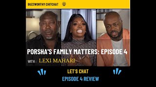 Porsha Family Matters Episode 4 Review [upl. by Kassel]