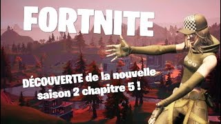 DÉCOUVERTE de la nouvelle saison 2 chapitre 5 de FORTNITE [upl. by Priscella287]