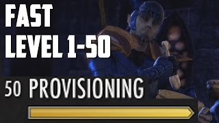 Provisioning FAST Level 1  50 Powerleveling Guide The Elder Scrolls Online [upl. by Arbba]