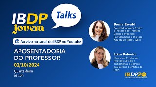 IBDP Talks  Aposentadoria do Professor [upl. by Ngo]