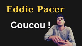 Eddie Pacer  Coucou  كوكو [upl. by Castra]