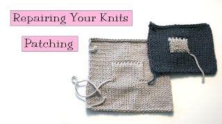 Knitting Help  Patching Your Knits [upl. by Craven763]